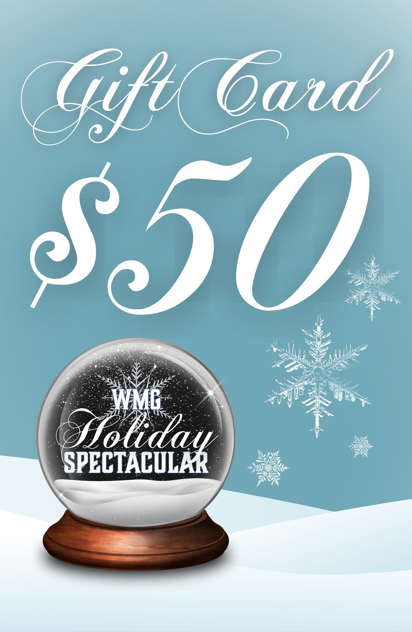 Gift Card to the WMG Holiday Spectacular Store