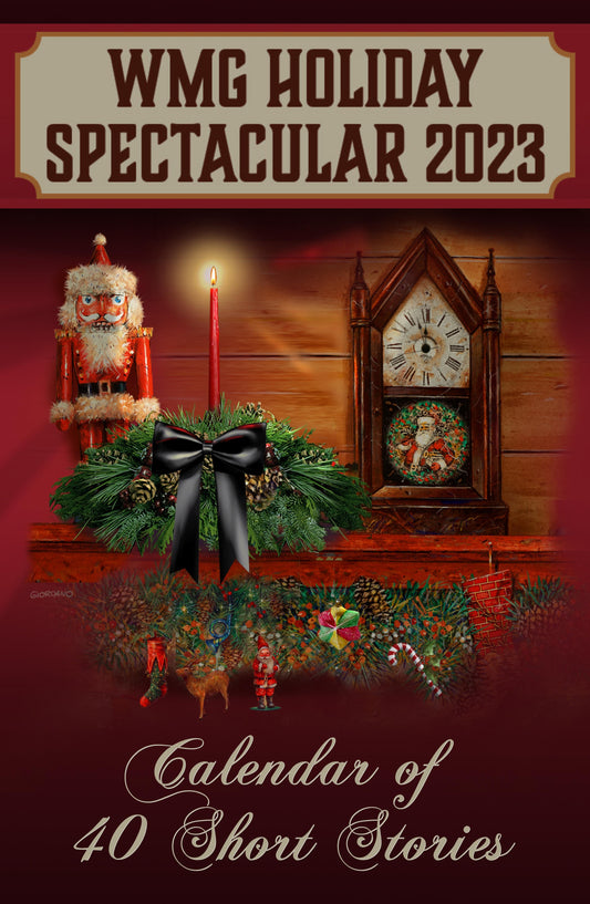Holiday Spectacular 2023 SUBSCRIPTION (40 Short Stories): One Holiday Story Delivered Daily from American Thanksgiving to New Year's Day